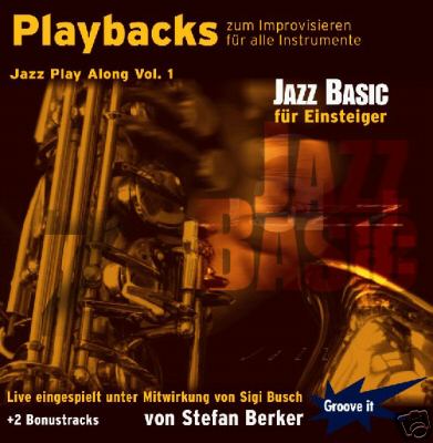 Playbacks zum Improvisieren Jazz Vol. 1 â€“ Jazz Basic